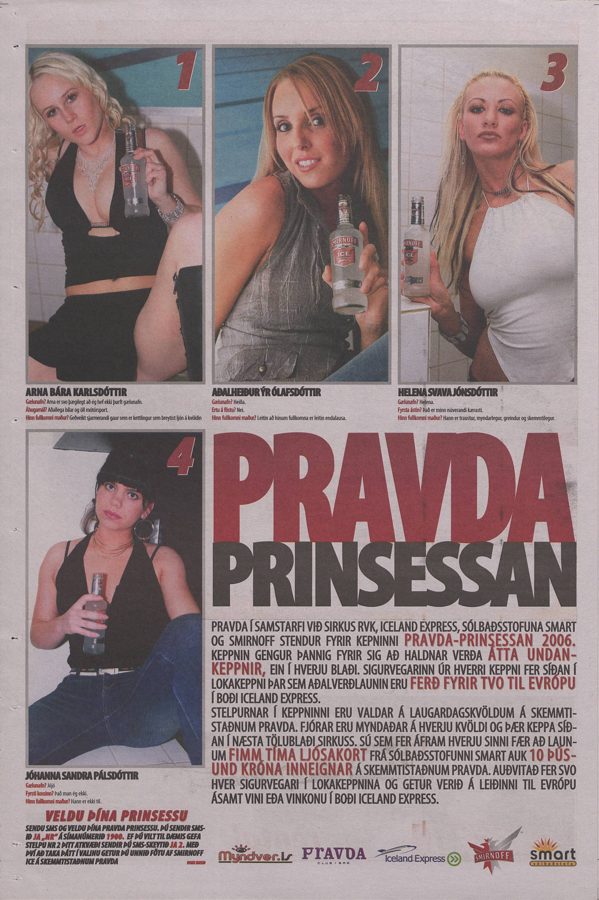 Pravda-prinsessan 2006 í Sirkus RVK, frá lokakvöldinu og undankeppnunum.