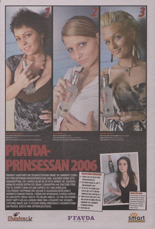 Pravda-prinsessan 2006 í Sirkus RVK, frá lokakvöldinu og undankeppnunum.
