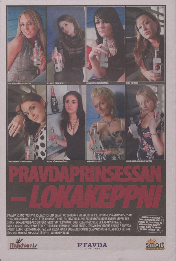 Pravda-prinsessan 2006 í Sirkus RVK, frá lokakvöldinu og undankeppnunum.